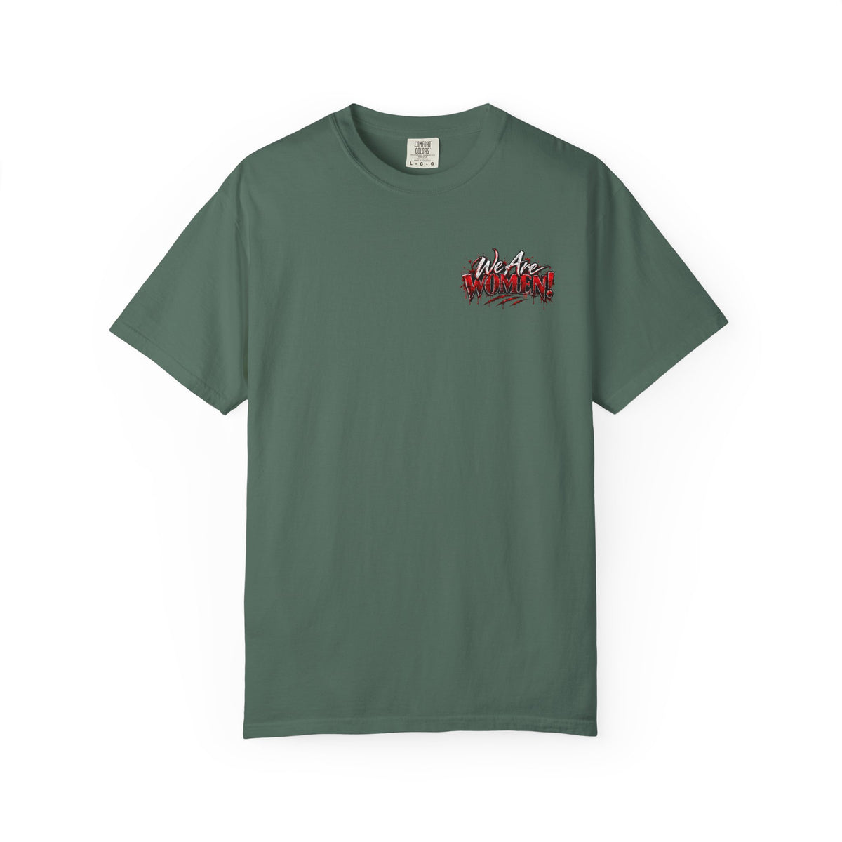 We Are Women T-Shirt — Funny Zombie Apocalypse Shirt with Ketchup Packets