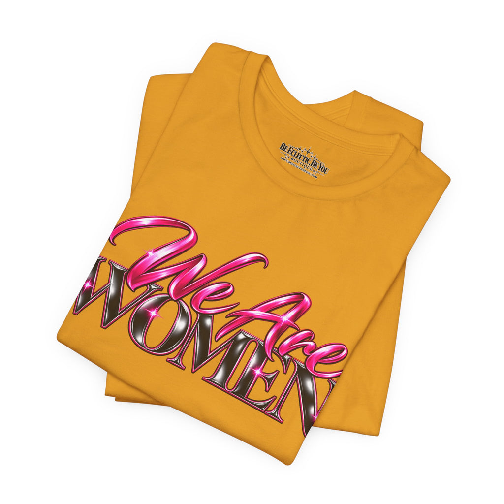 We Are Women Military Appreciation Graphic Tee