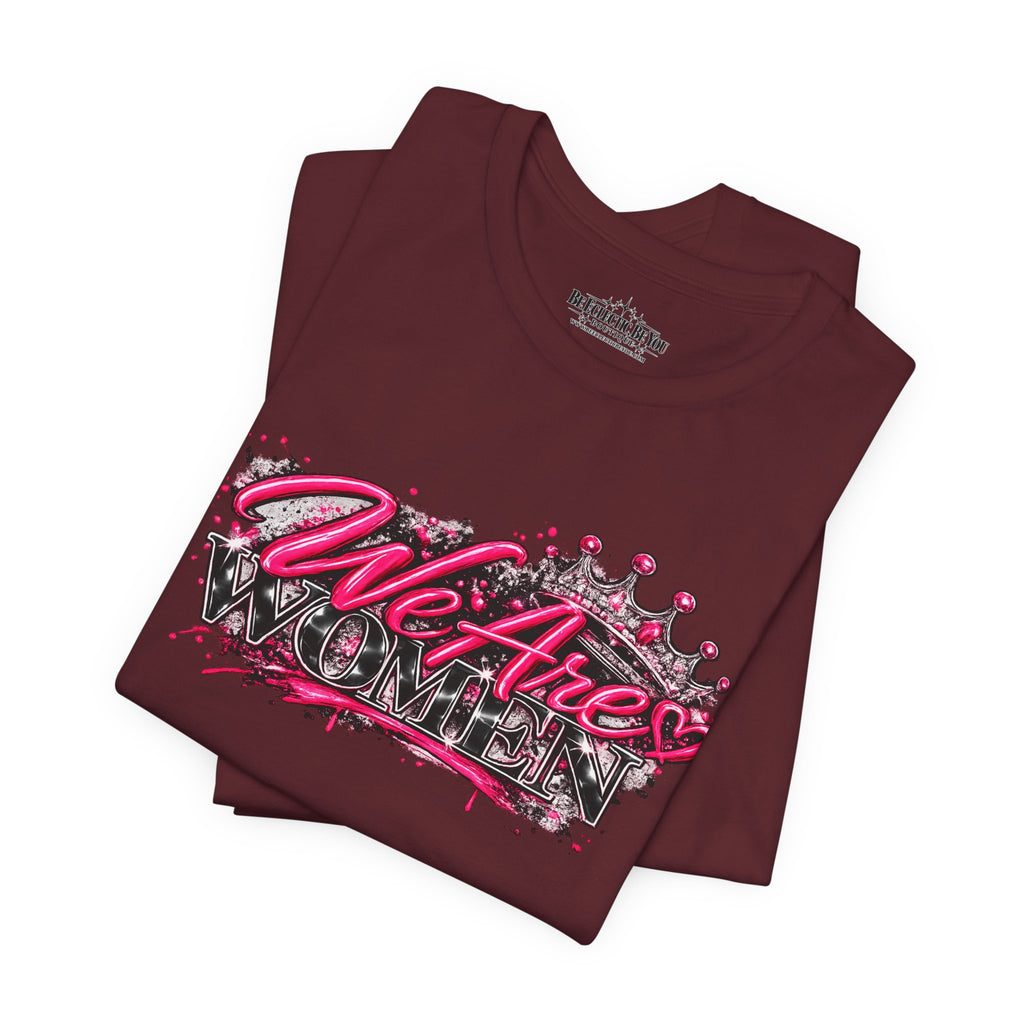 We’re are women Pink Graffiti Graphic T-Shirt