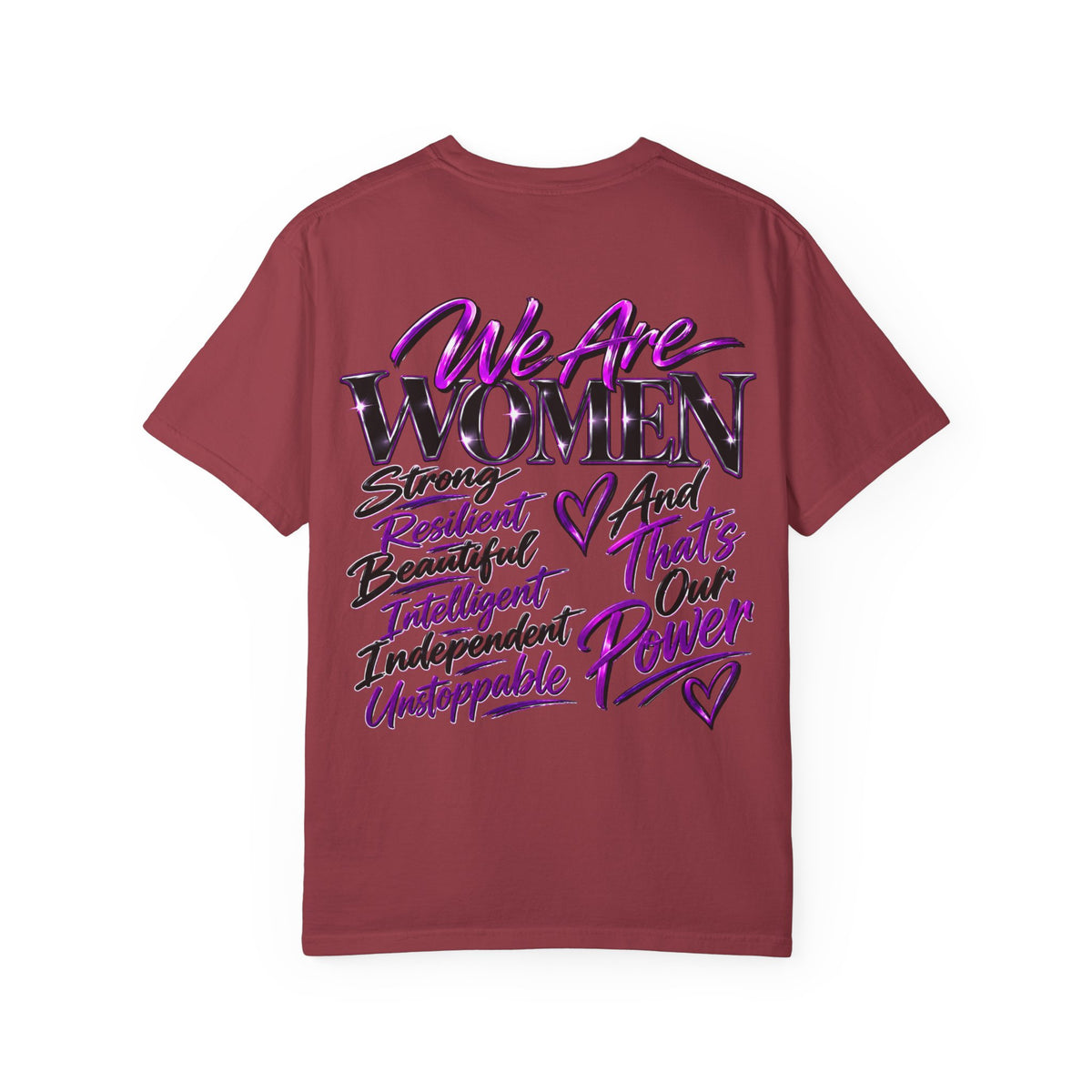 We Are Women T‑Shirt — Feminist Empowerment Graphic Tee (Strong, Resilient, Beautiful)
