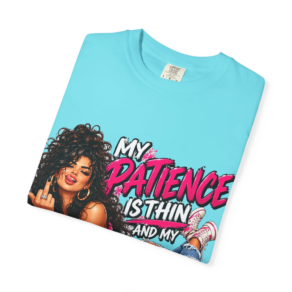 Graphic T-Shirt — "My Patience Is Thin and My Give a F*** Is Broken" Retro Sassy Woman