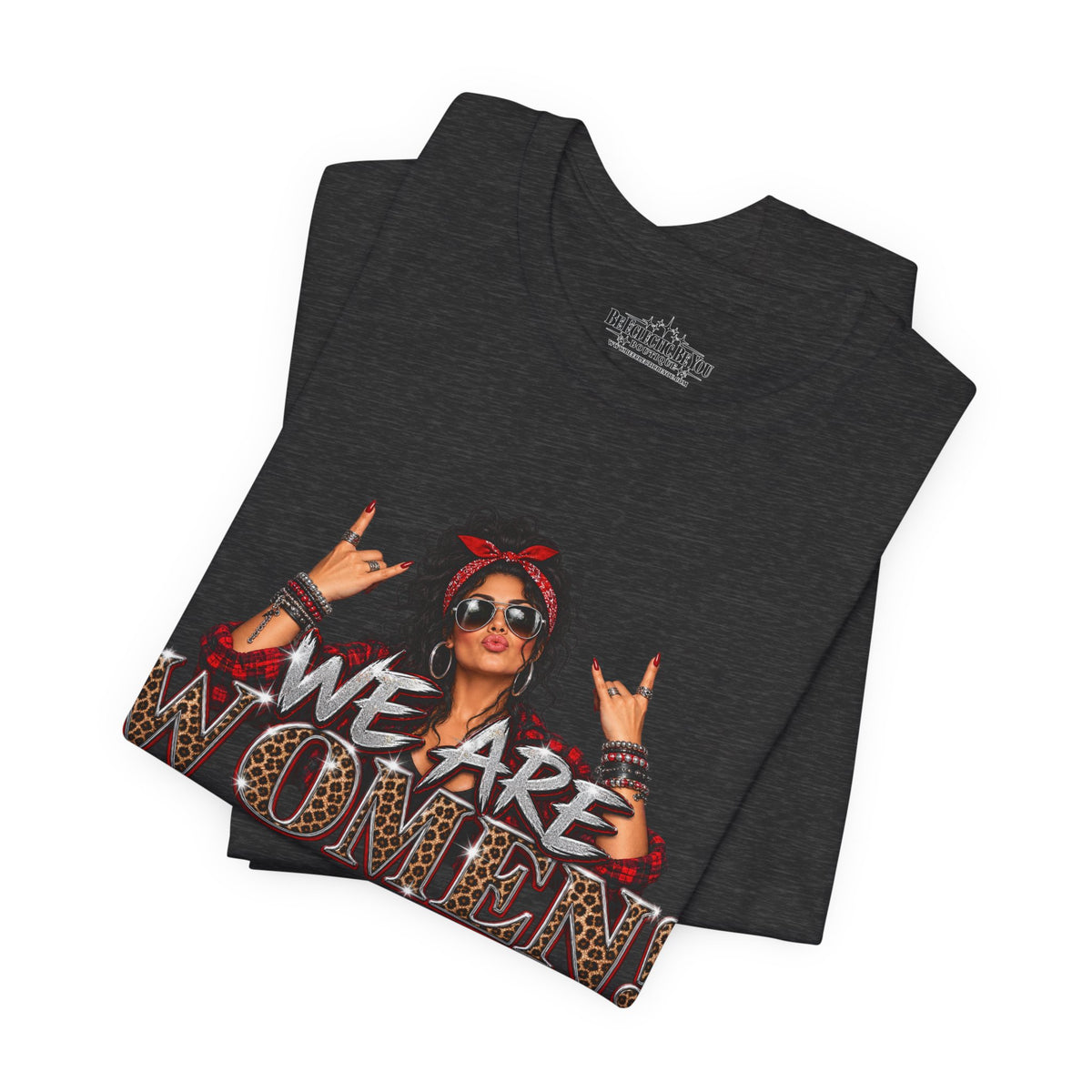 We Are Women Empowerment T-Shirt
