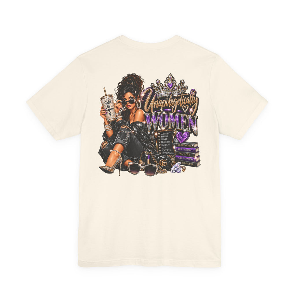 Unapologetically Women Graphic Tee