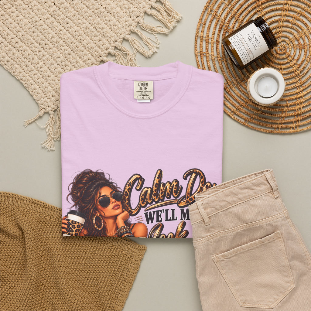 T-Shirt — "Calm Down We'll Make It Look Like An Accident" Vintage Badass Graphic