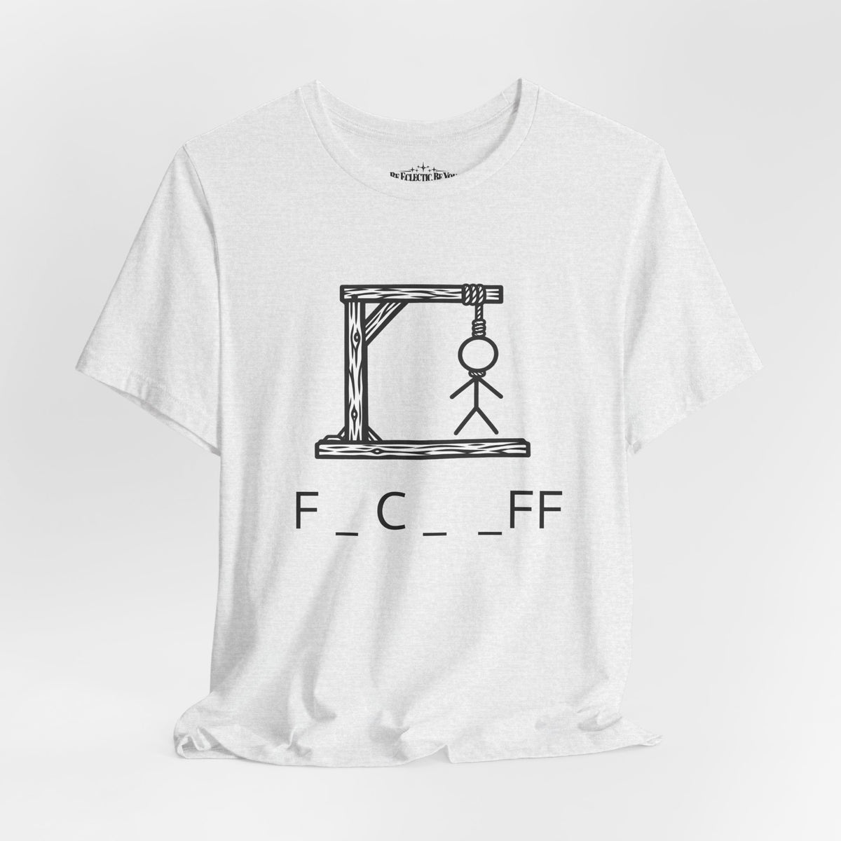 Hangman “F_C_ _FF” Graphic T-Shirt