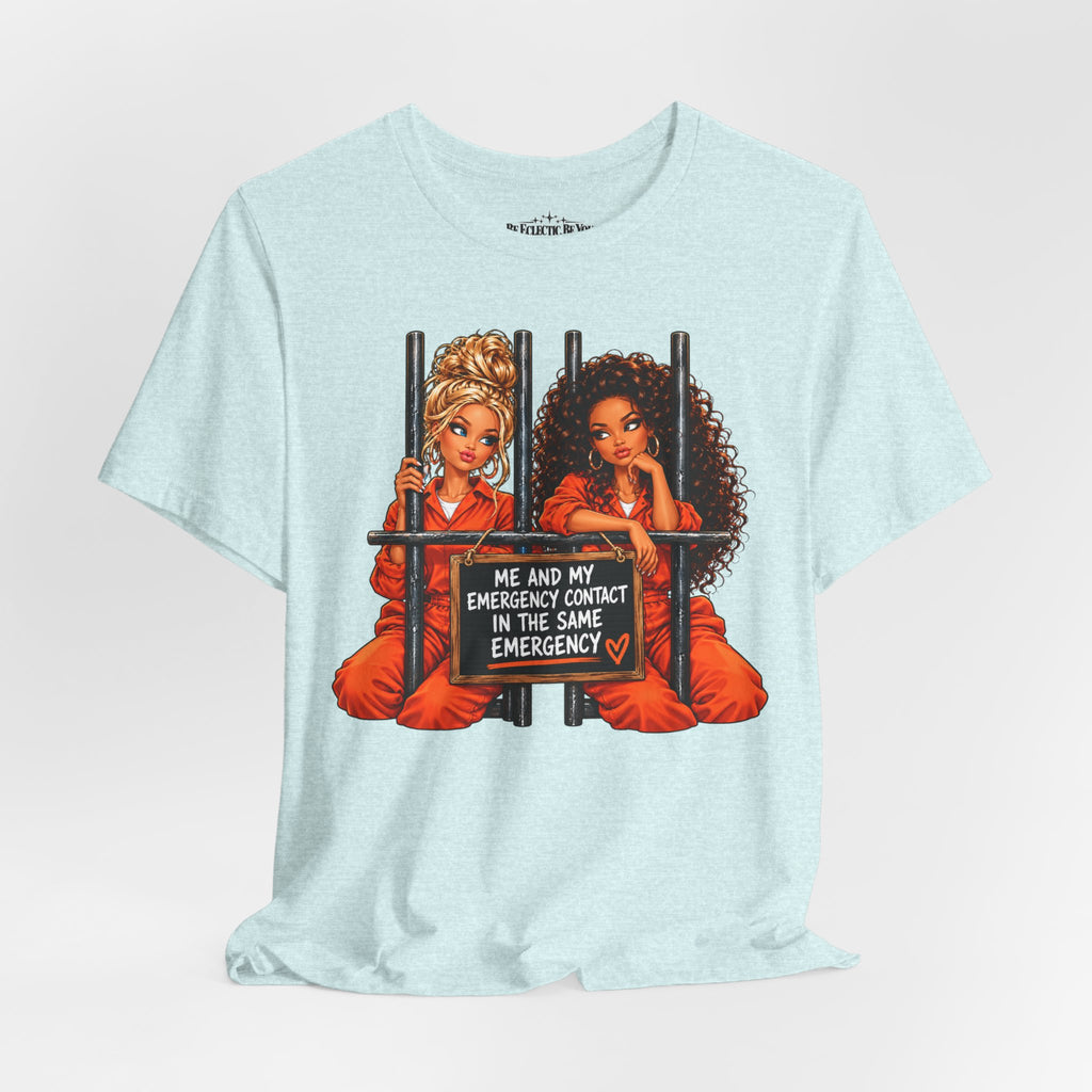 Emergency Contact Friendship Graphic Tee