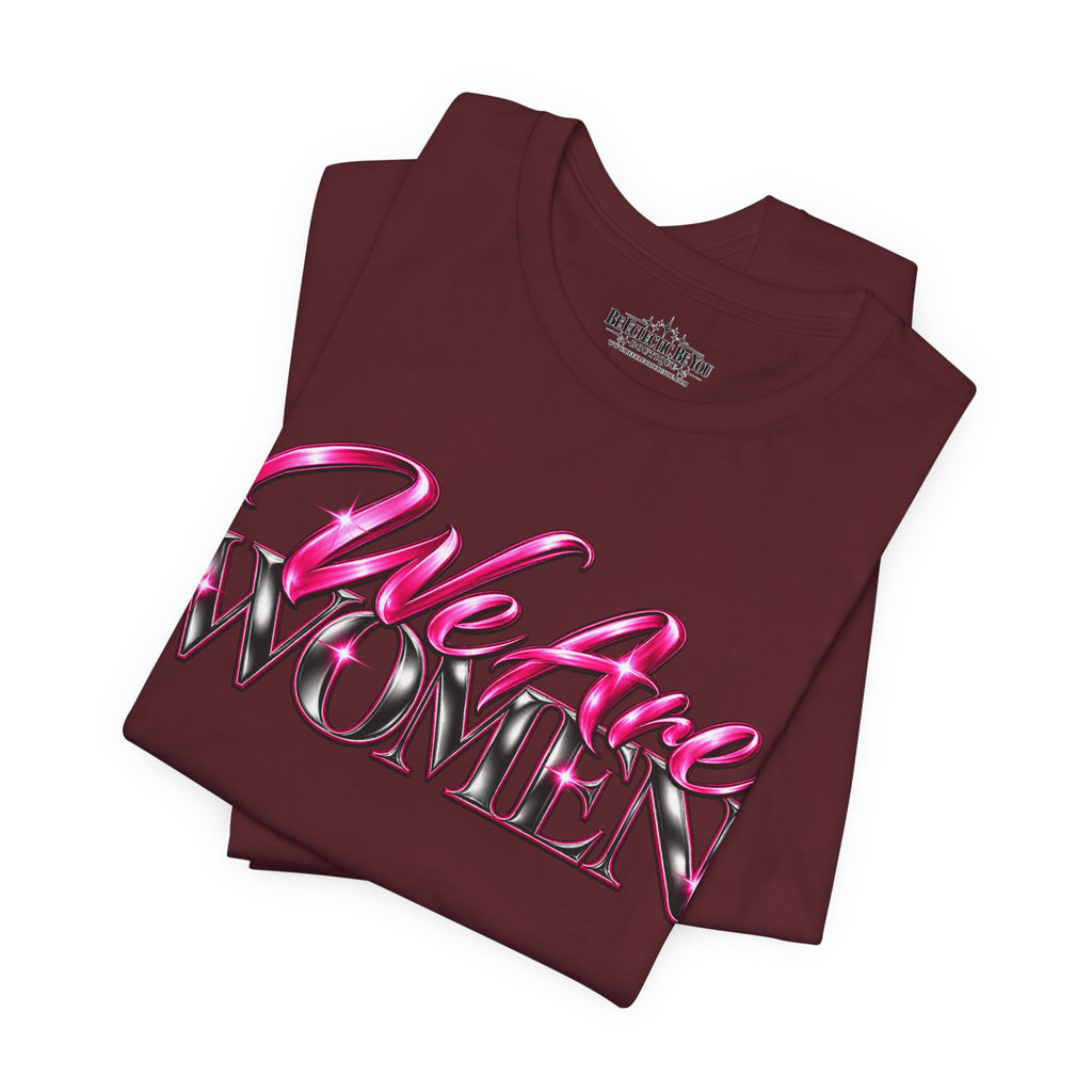 We Are Women Doctors Graphic T-Shirt