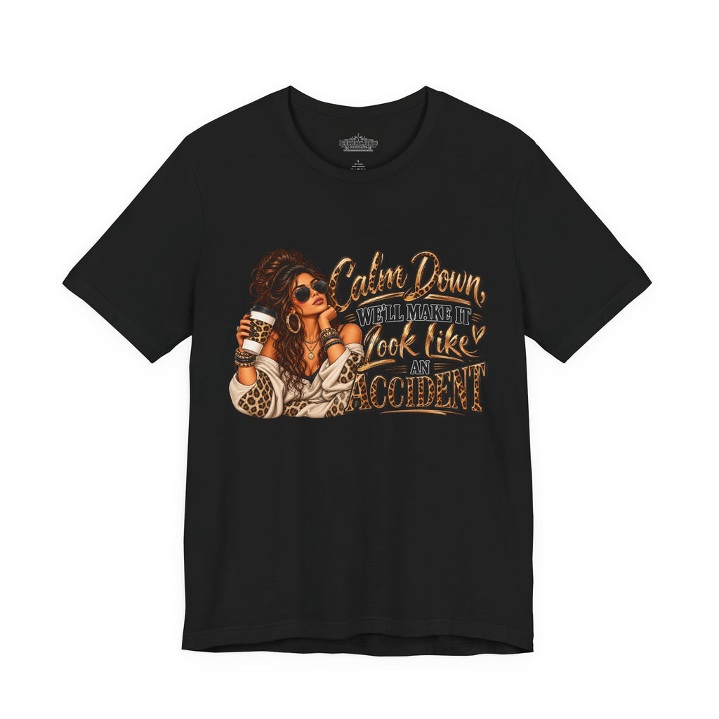 Calm Down Accident Graphic T-Shirt