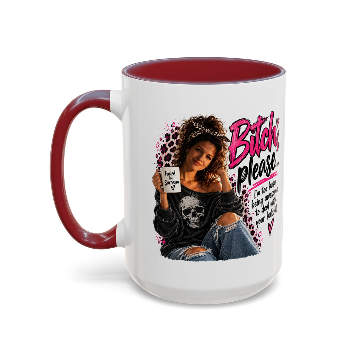 Accent Coffee Mug - "Bitch Please" Funny Sassy Woman Graphic Mug (11/15oz)
