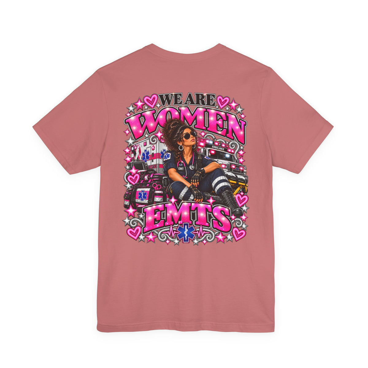 We Are Women EMTs Graphic T-Shirt