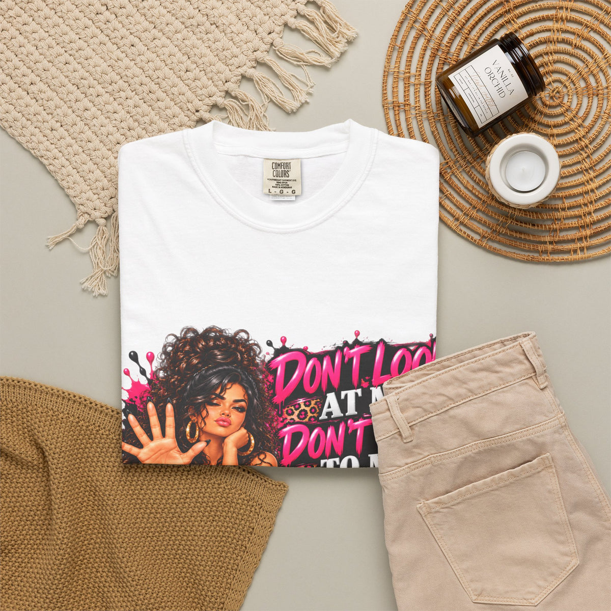 Graphic T-Shirt — "Don't Look at Me, Don't Talk to Me, Don't Touch Me" Afro Girl Streetwear