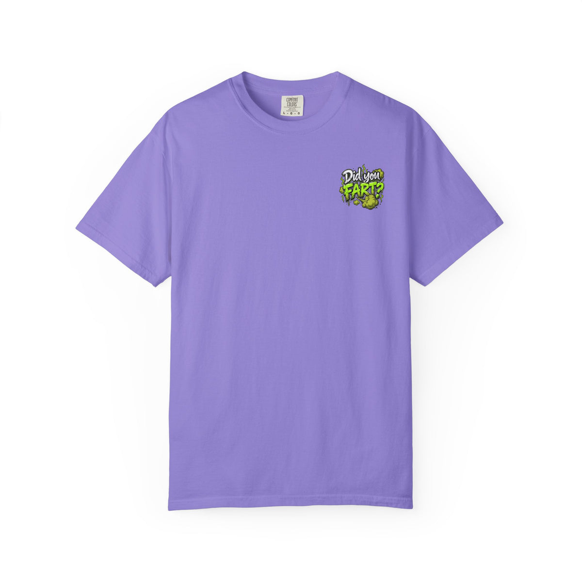T‑Shirt — "Did You Fart?" Graphic Tee (Funny Retro Green Stink Design)