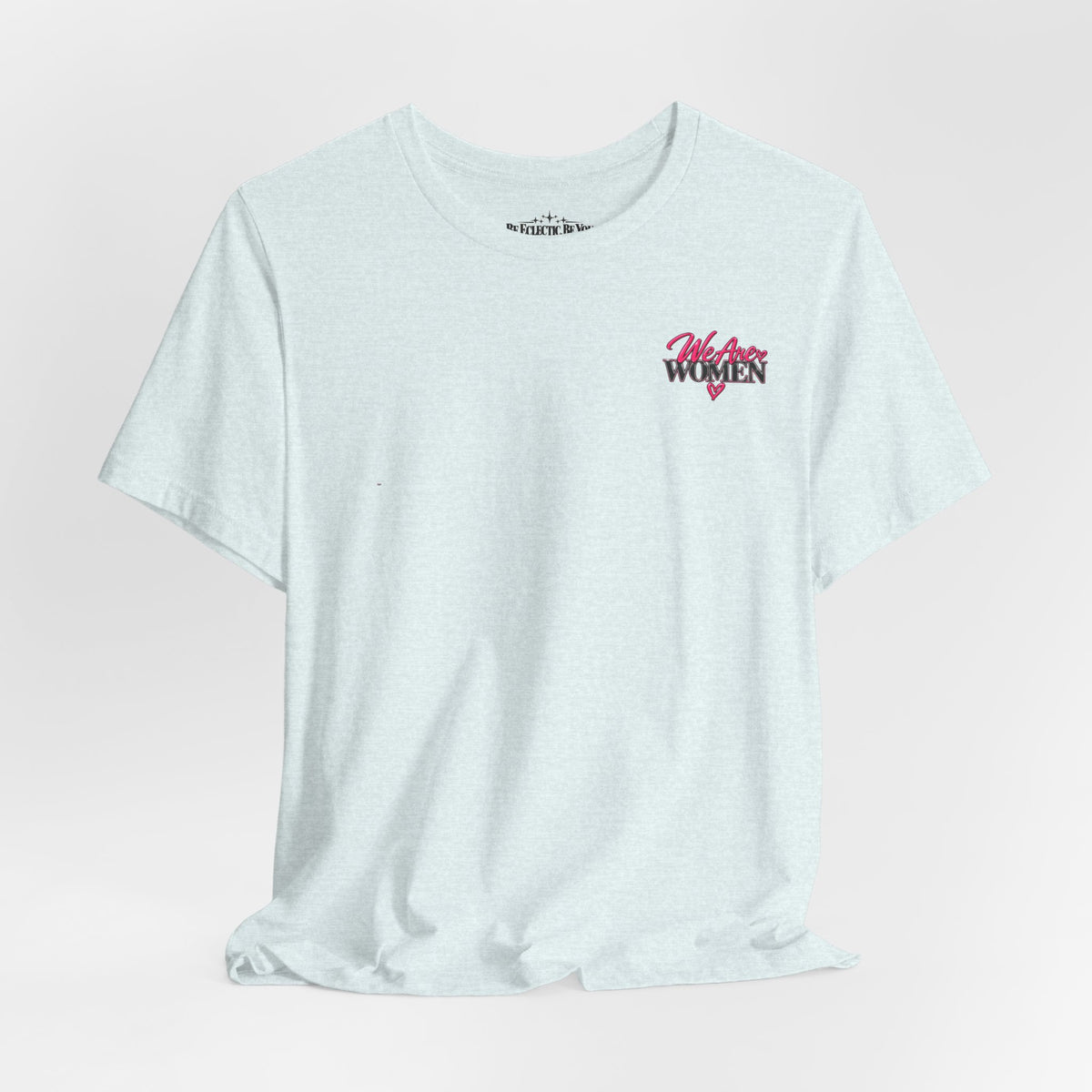 Women Supporting Women Graphic Tee
