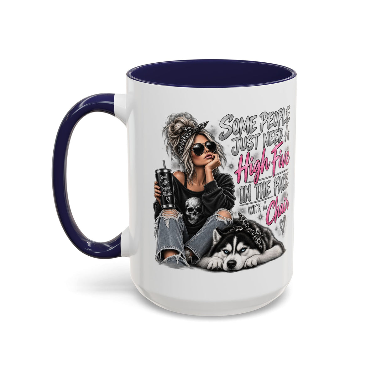 Some People Just Need a High Five Mug – Funny Husky Dog & Sassy Woman Accent Coffee Mug
