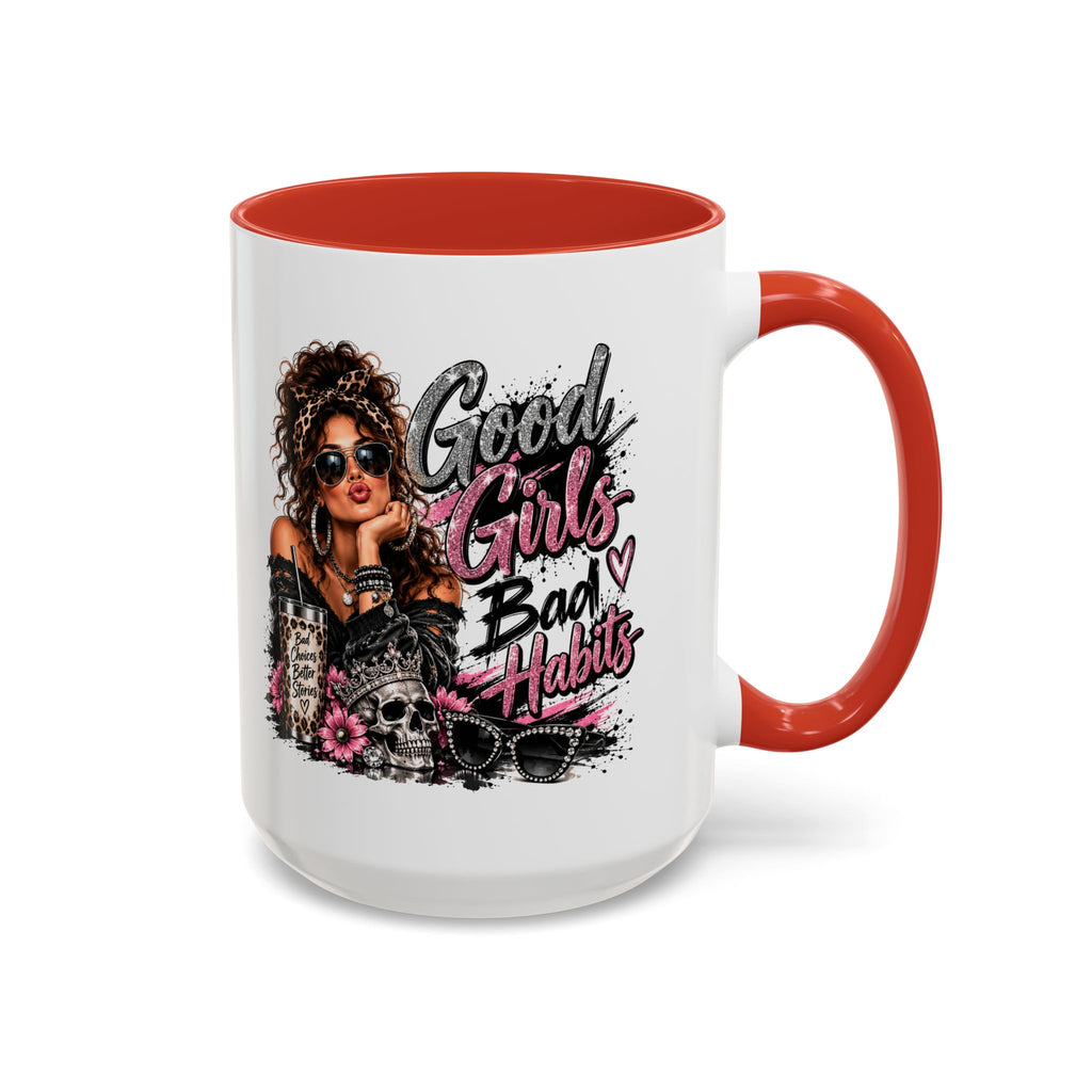 Good Girls Bad Habits Accent Coffee Mug – 11/15oz Stylish Graphic Mug for Trendy Women