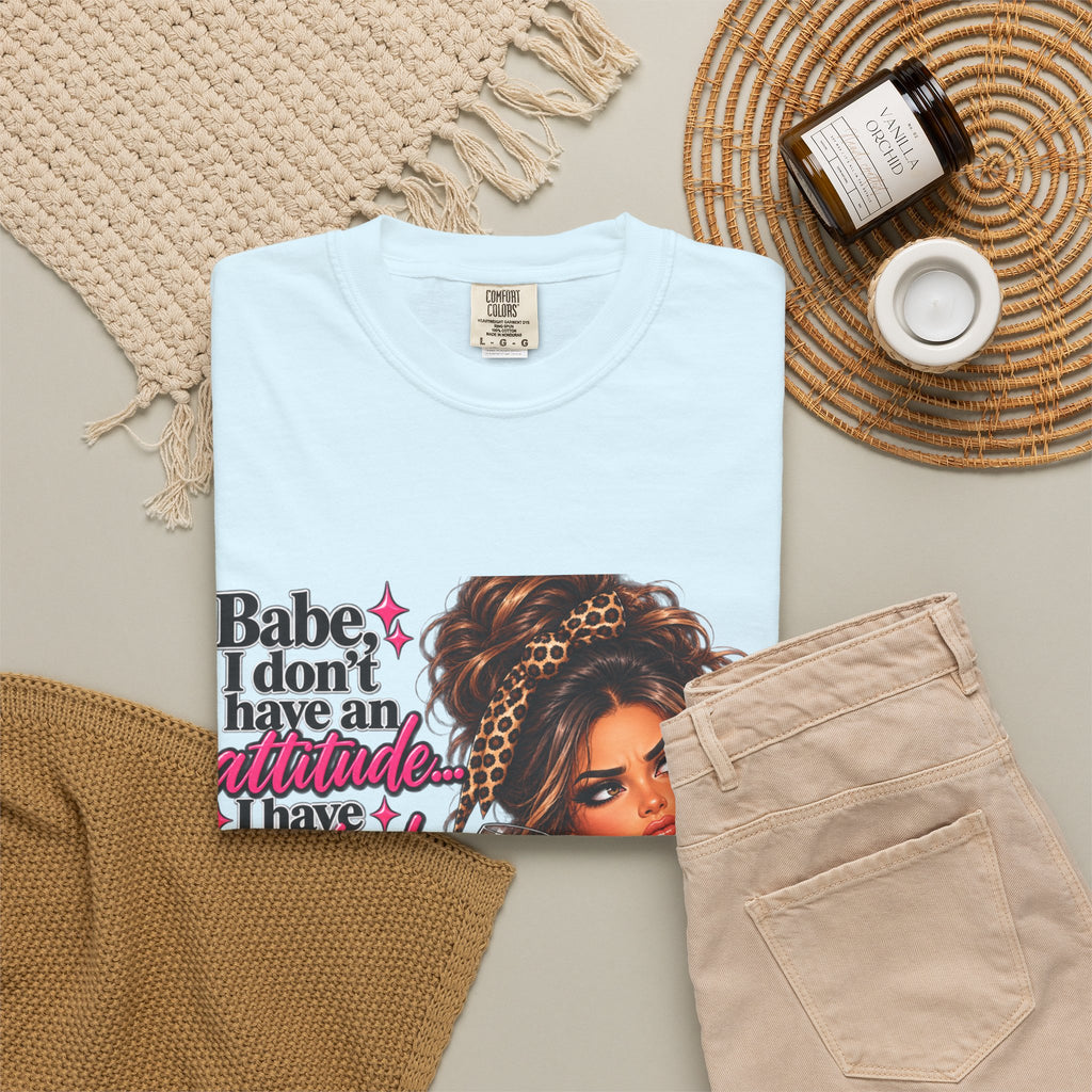 Attitude Diva T‑Shirt — "Babe I don’t have an attitude, I have standards" Graphic Tee