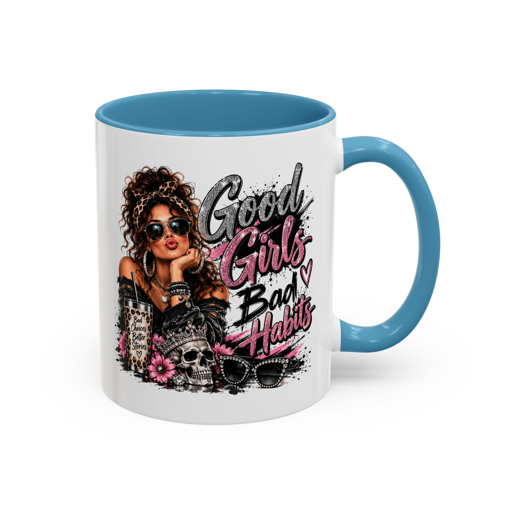 Good Girls Bad Habits Accent Coffee Mug – 11/15oz Stylish Graphic Mug for Trendy Women