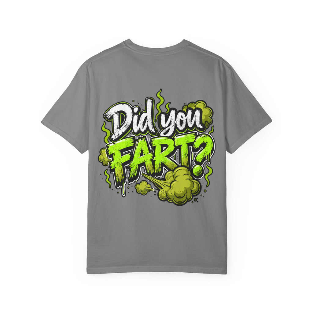 T‑Shirt — "Did You Fart?" Graphic Tee (Funny Retro Green Stink Design)