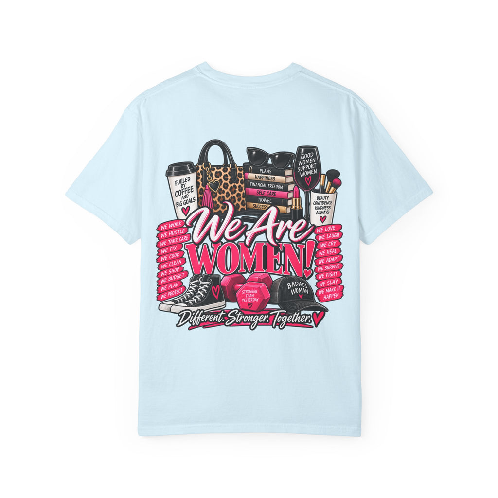 We Are Women Graphic T-Shirt — Empowerment Pink Fitness & Everyday Tee