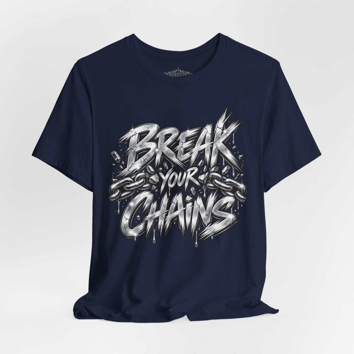 Break Your Chains Graphic T-Shirt
