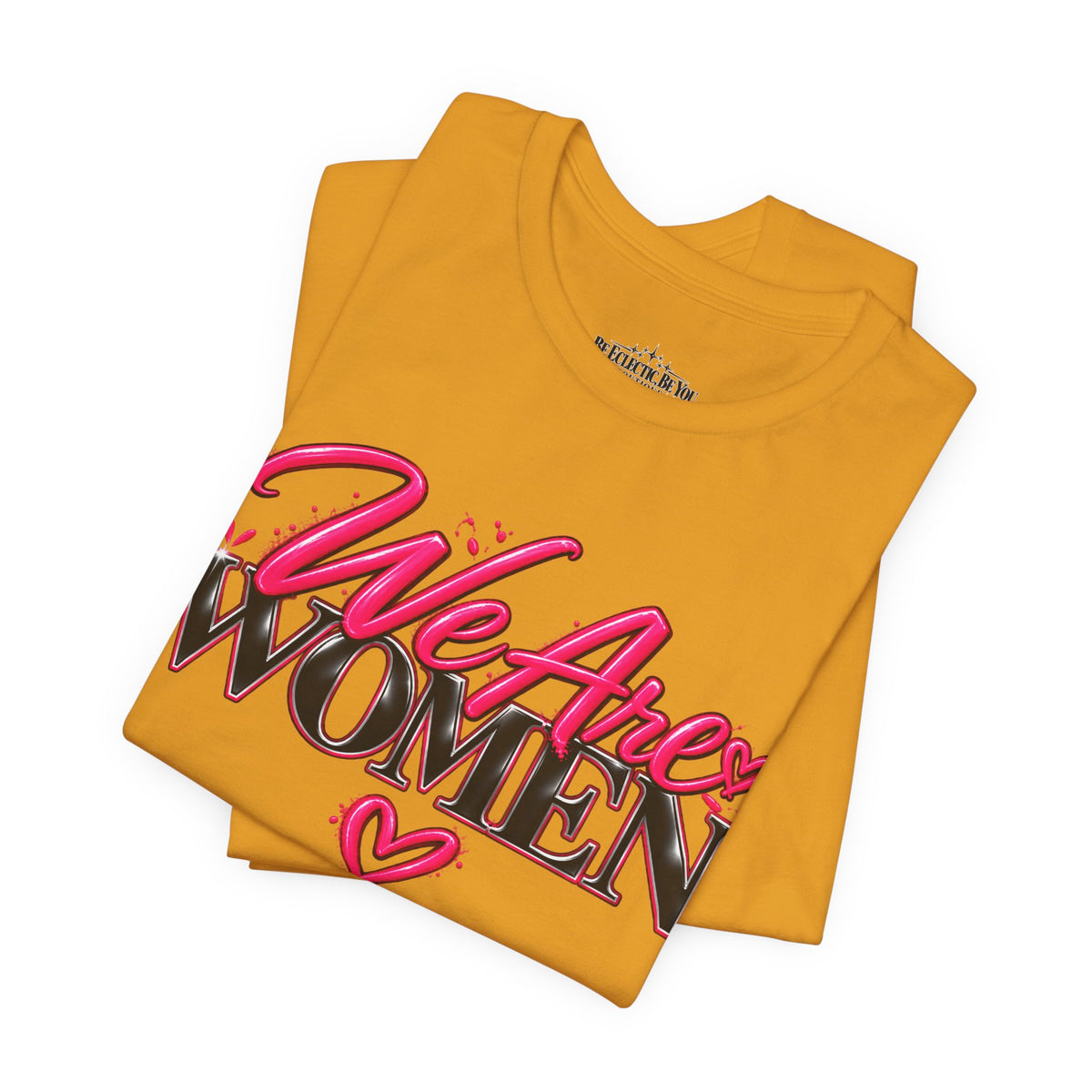 We Are Women EMTs Graphic T-Shirt