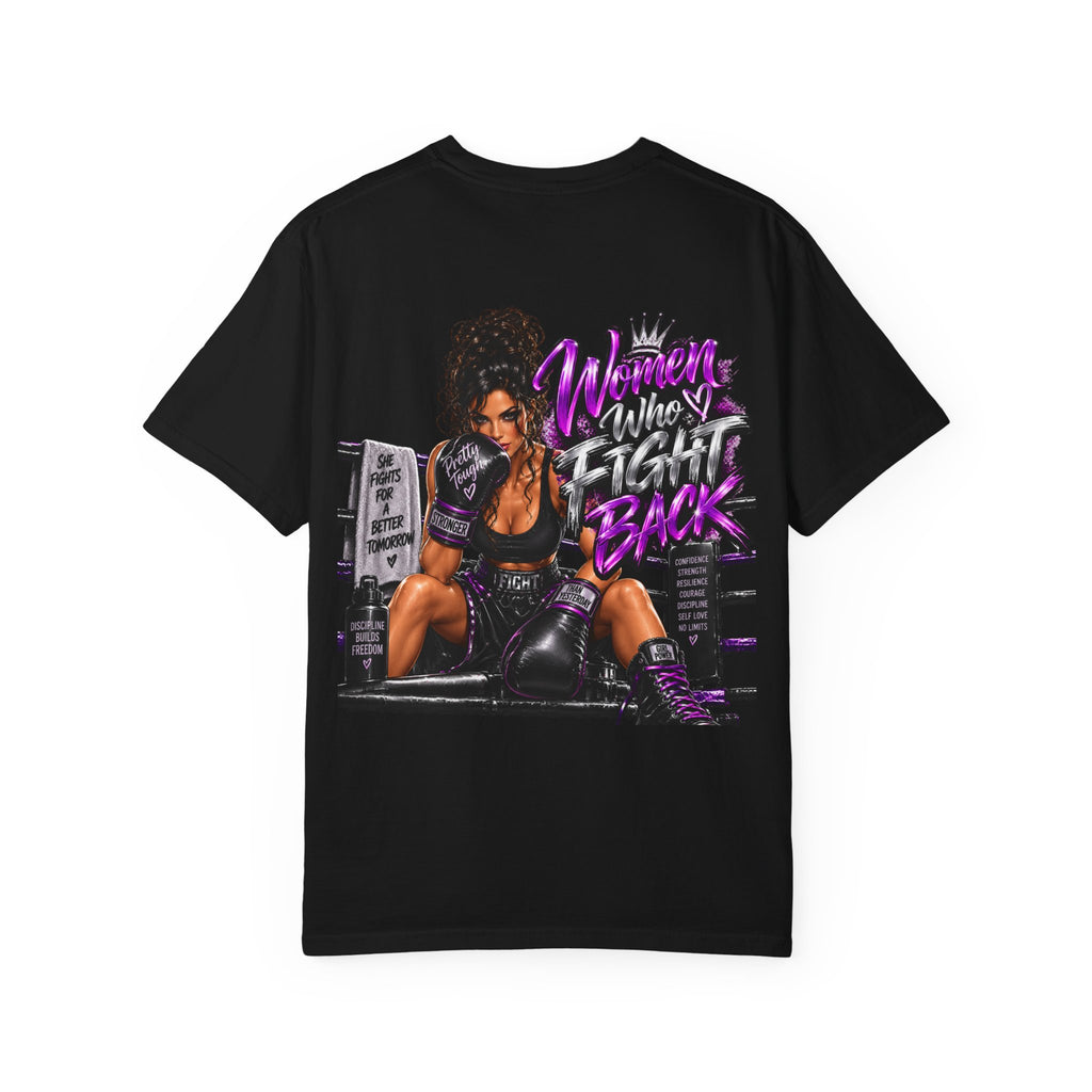 Women Who Fight Back T-Shirt — Boxing Graphic Tee for Strong Women