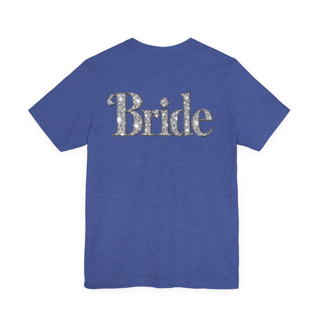 Bride Graphic Tee – Bridal Shower and Bachelorette Party Shirt