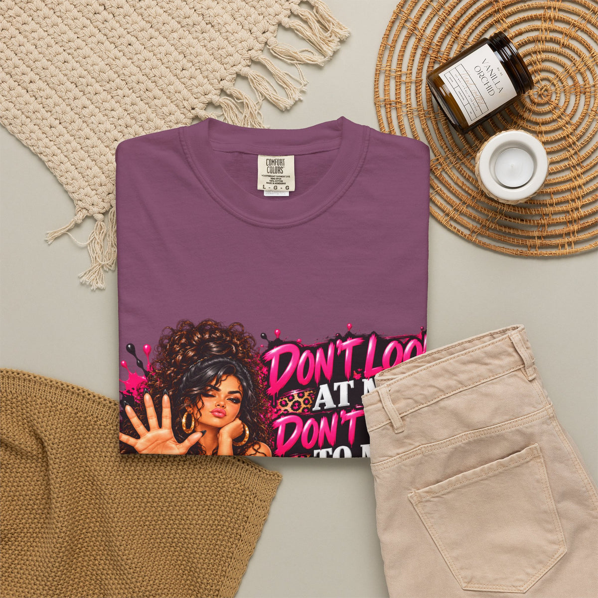 Graphic T-Shirt — "Don't Look at Me, Don't Talk to Me, Don't Touch Me" Afro Girl Streetwear