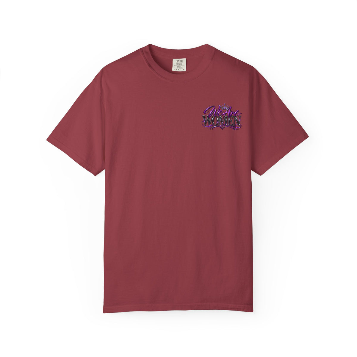 We Are Women T‑Shirt — Feminist Empowerment Graphic Tee (Strong, Resilient, Beautiful)