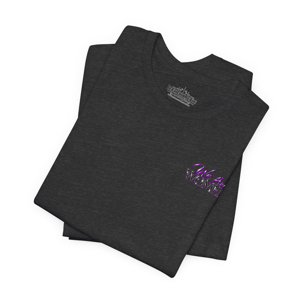 Unapologetically Women Graphic Tee