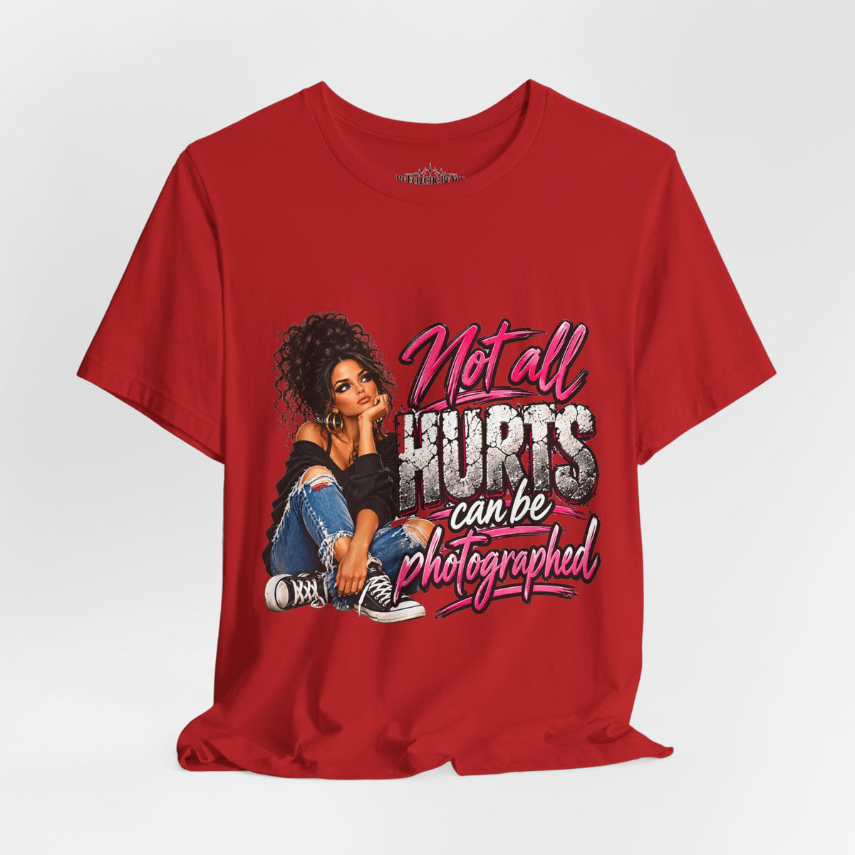 Not All Hurts Can Be Photographed Graphic T-Shirt