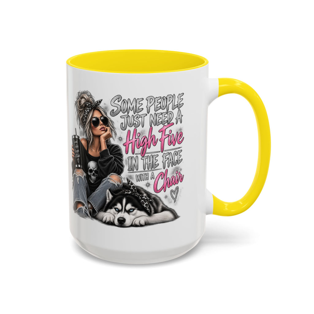 Some People Just Need a High Five Mug – Funny Husky Dog & Sassy Woman Accent Coffee Mug