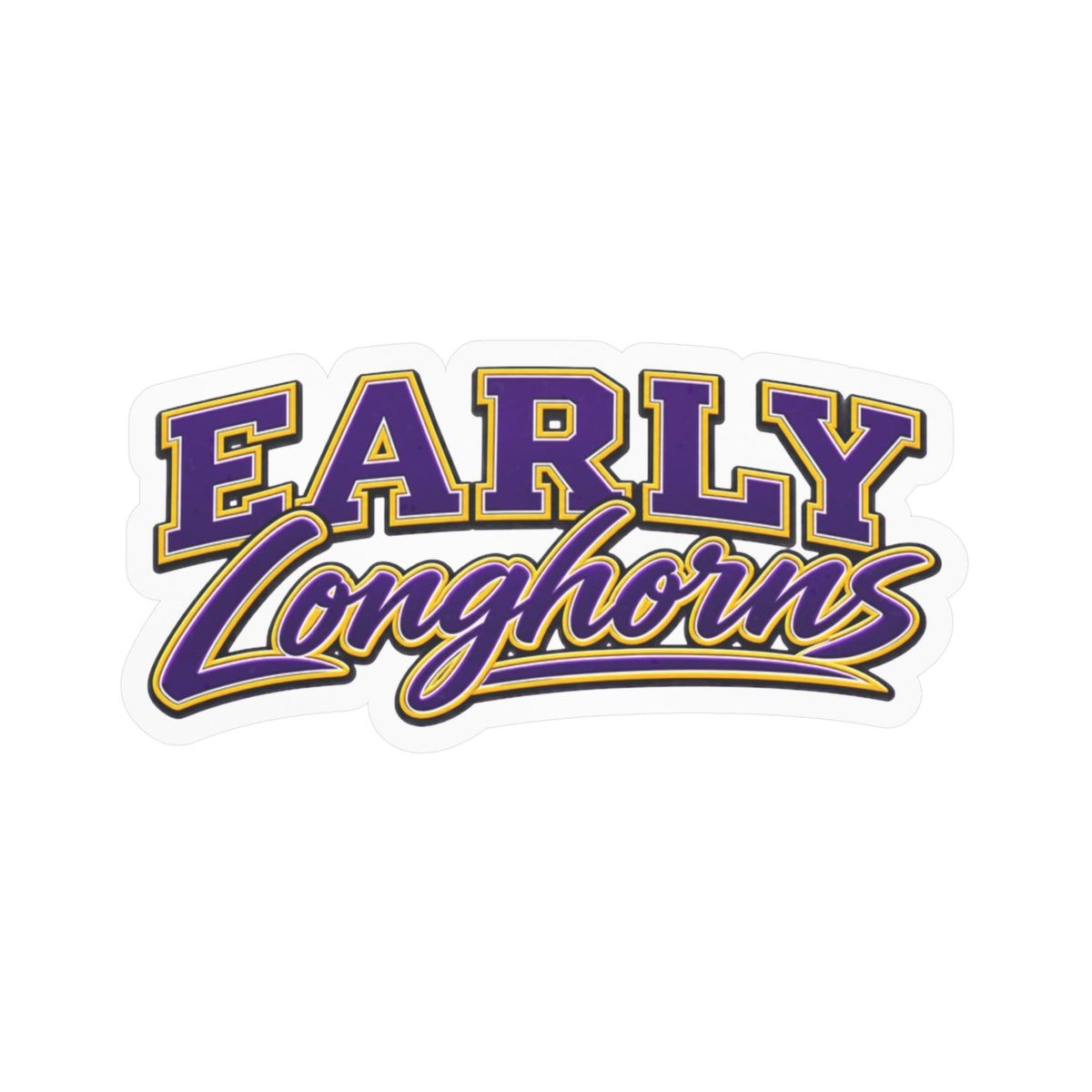 Early Longhorns School Spirit Sticker