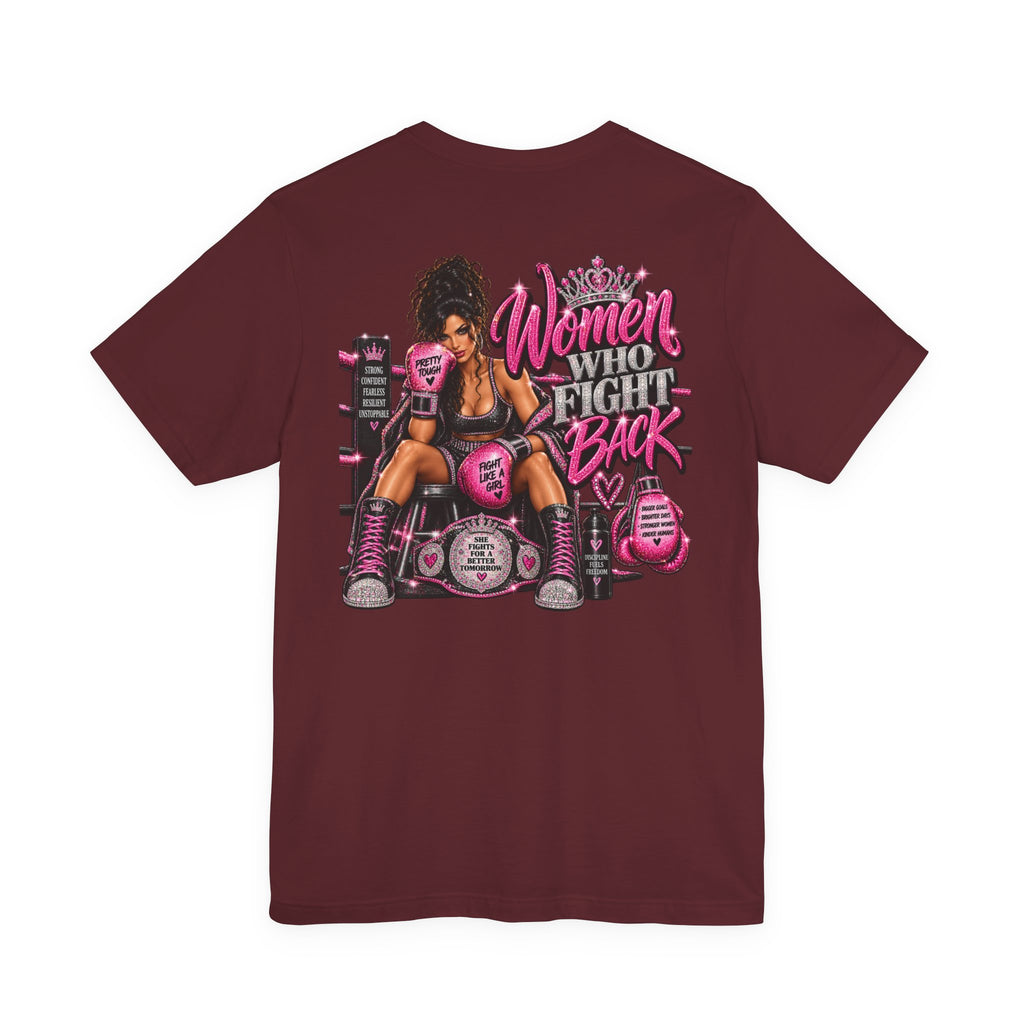 Women Who Fight Back Graphic Tee