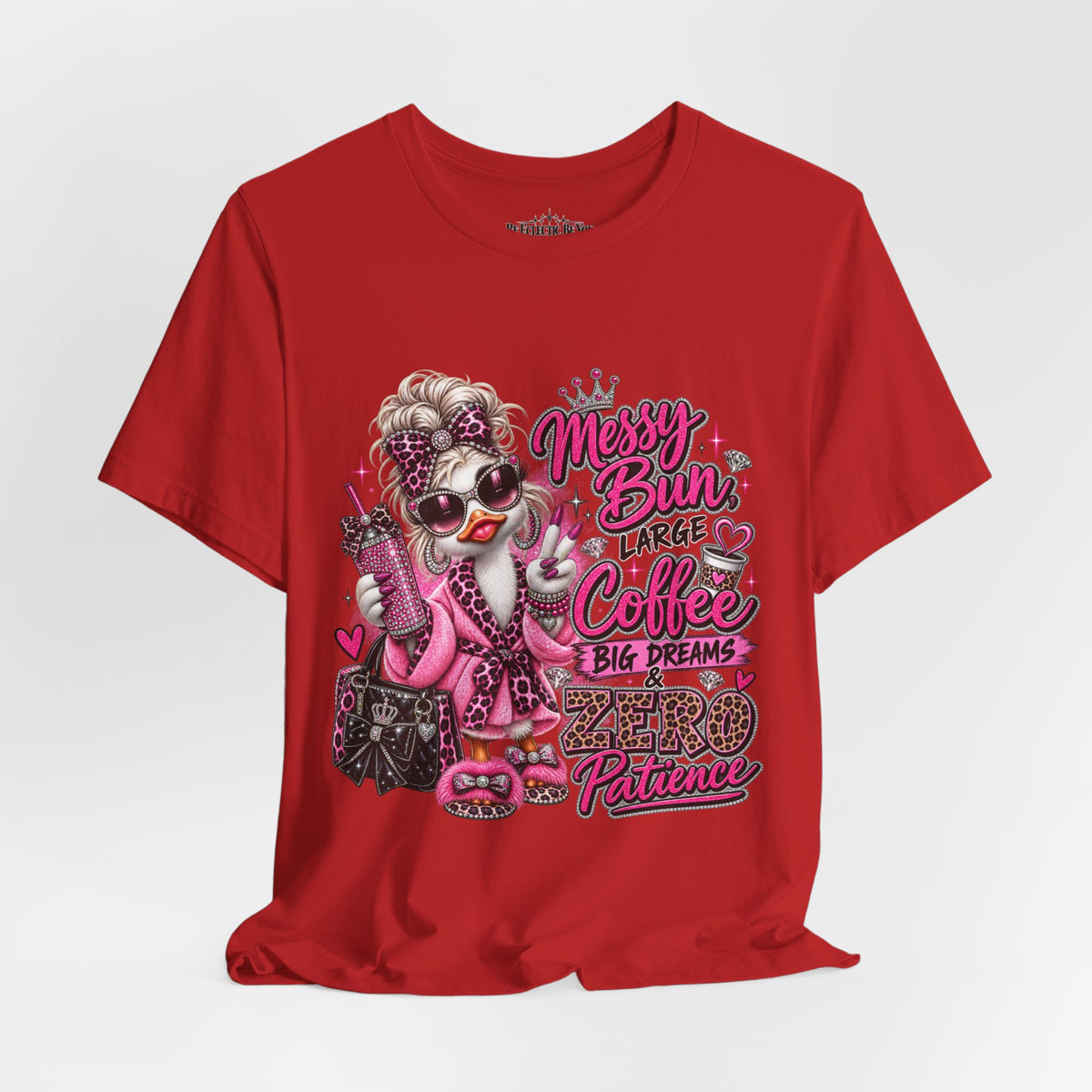 Messy Bun Coffee Big Dreams Pink Glam T-Shirt