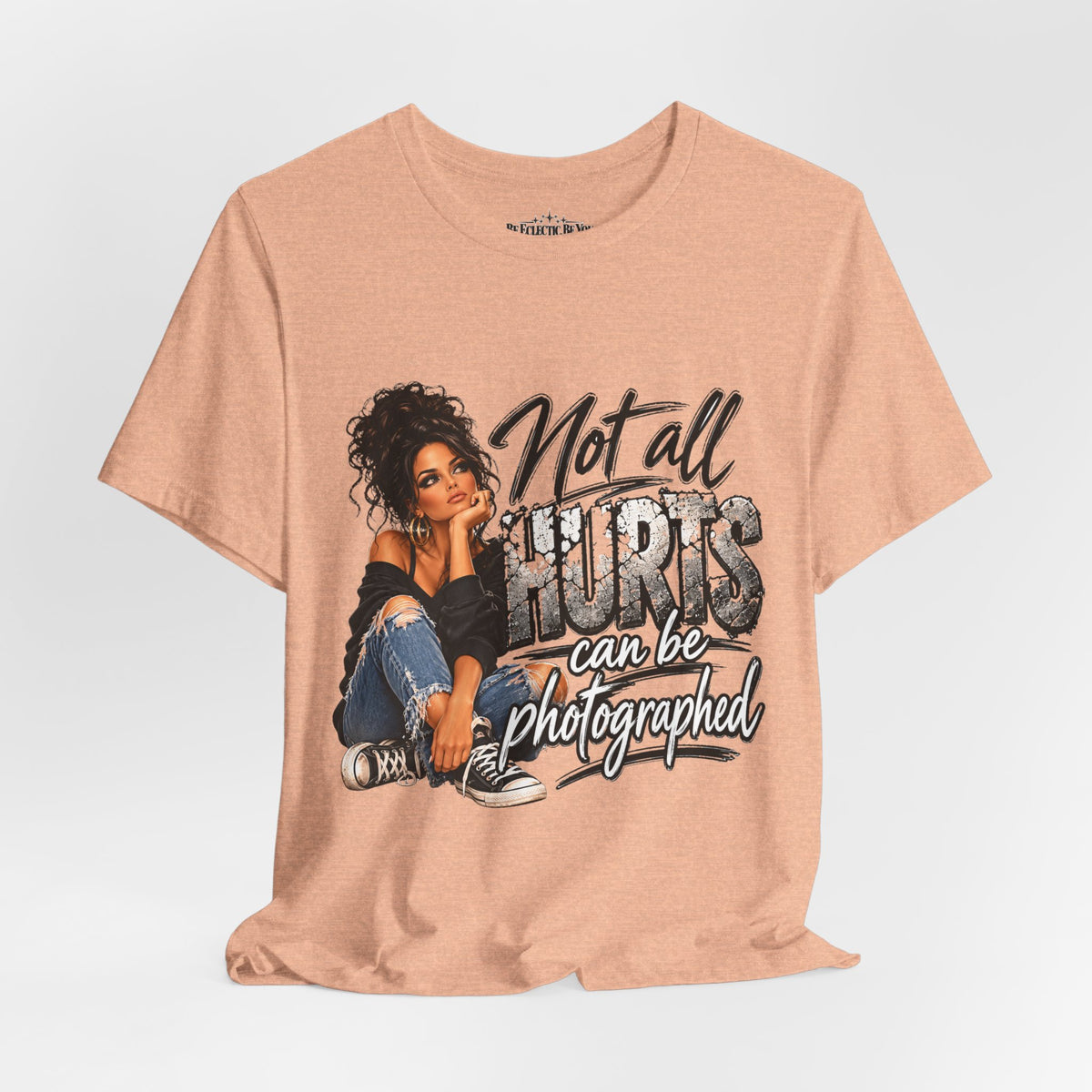 Not All Hurts Can Be Photographed Graphic T-Shirt