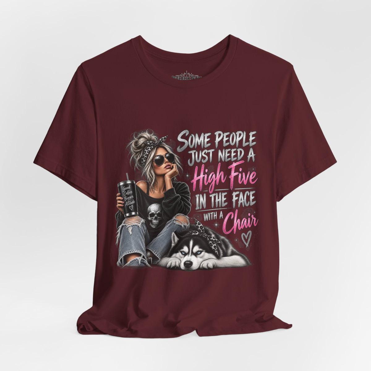 Some People Just Need a High Five in the Face with a Chair Graphic T-Shirt