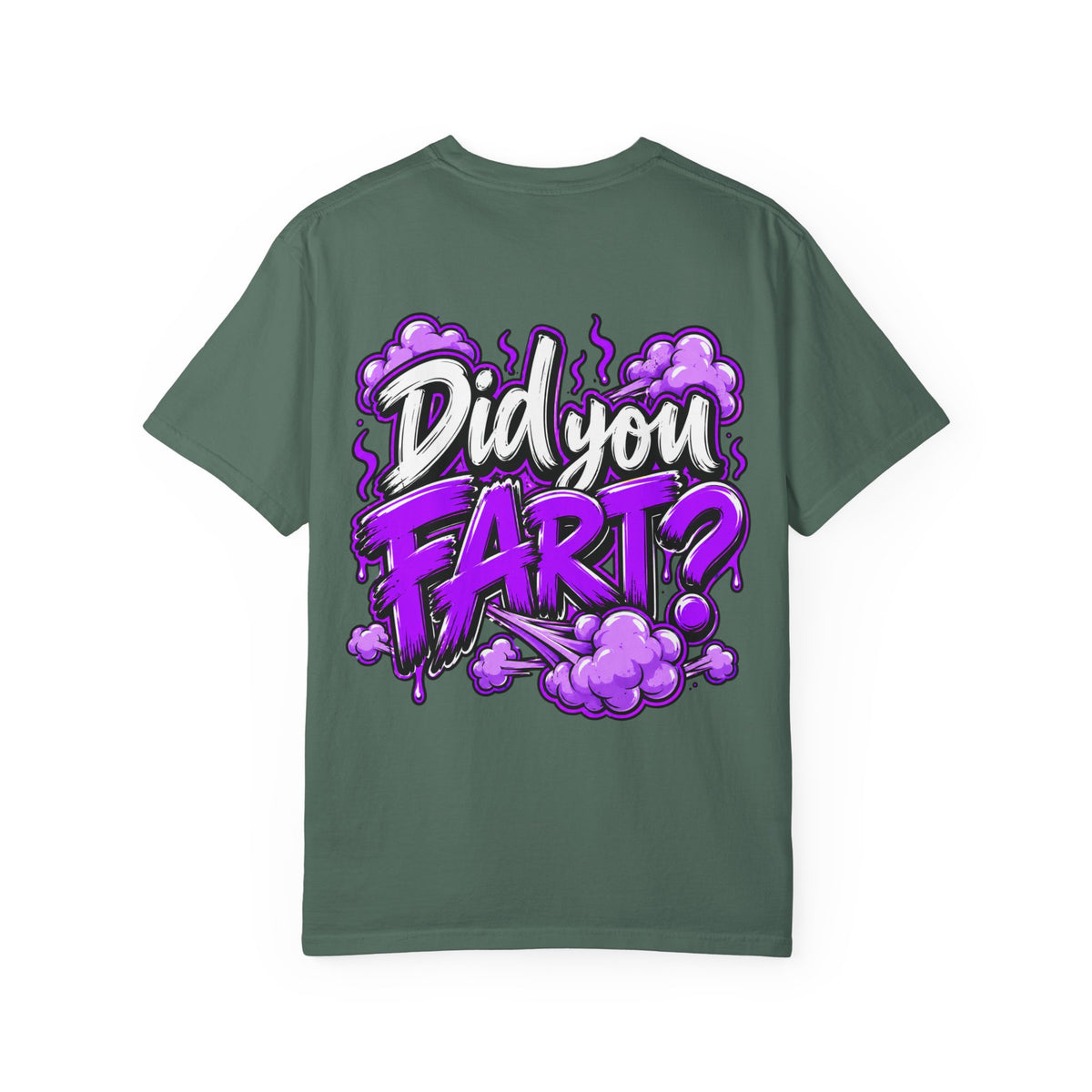 Did You Fart? Graphic T-Shirt