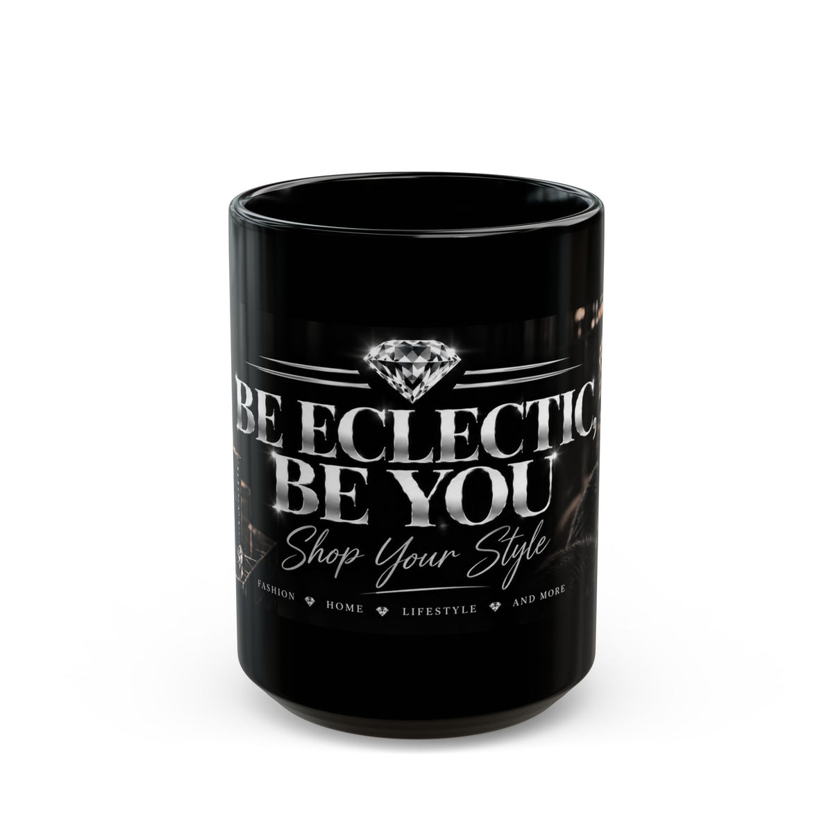 Be Eclectic, Be You Black Mug