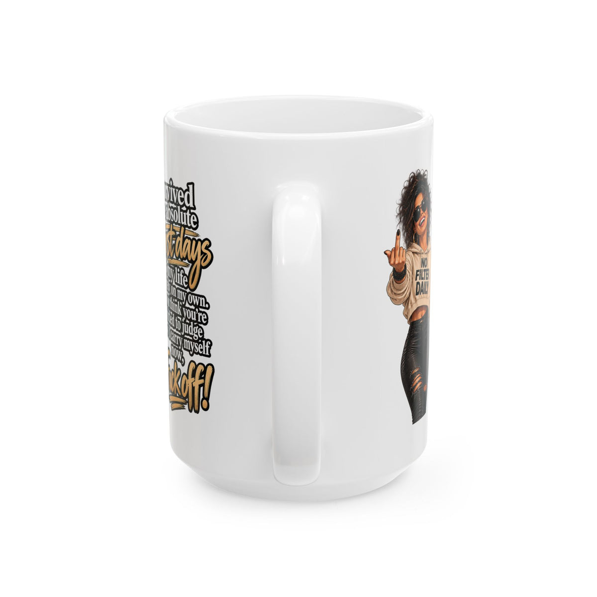 Sassy Black Woman Graphic Mug — "Some Days I Just Want To Be Left The Hell Alone" Ceramic Coffee Cup (11oz/15oz)