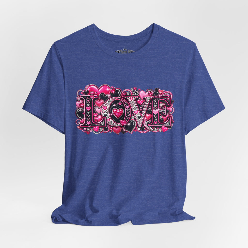 Love Graphic T-Shirt – Romantic Pink Valentine’s Day Tee