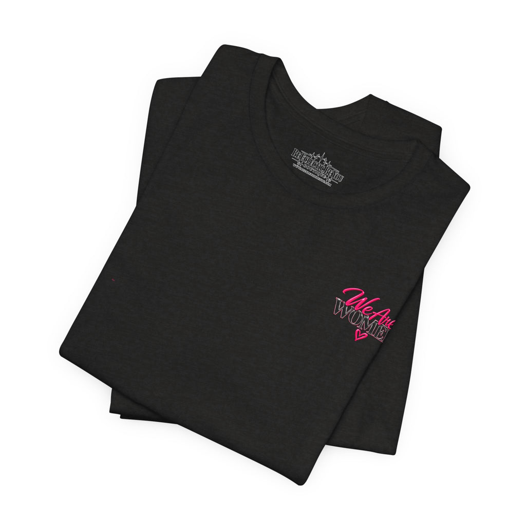 Women Supporting Women Graphic Tee