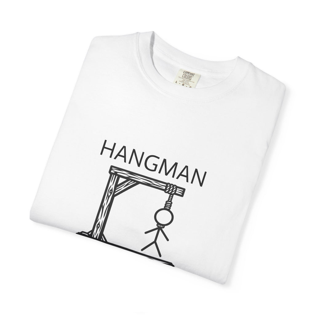 Hangman Game Unisex Garment-Dyed T-shirt