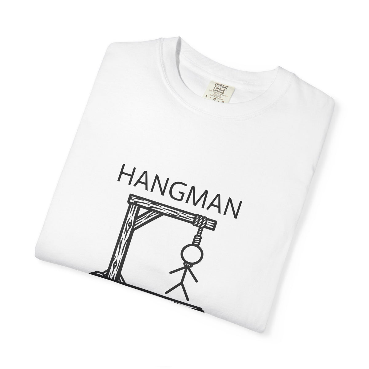 Hangman Game Unisex Garment-Dyed T-shirt