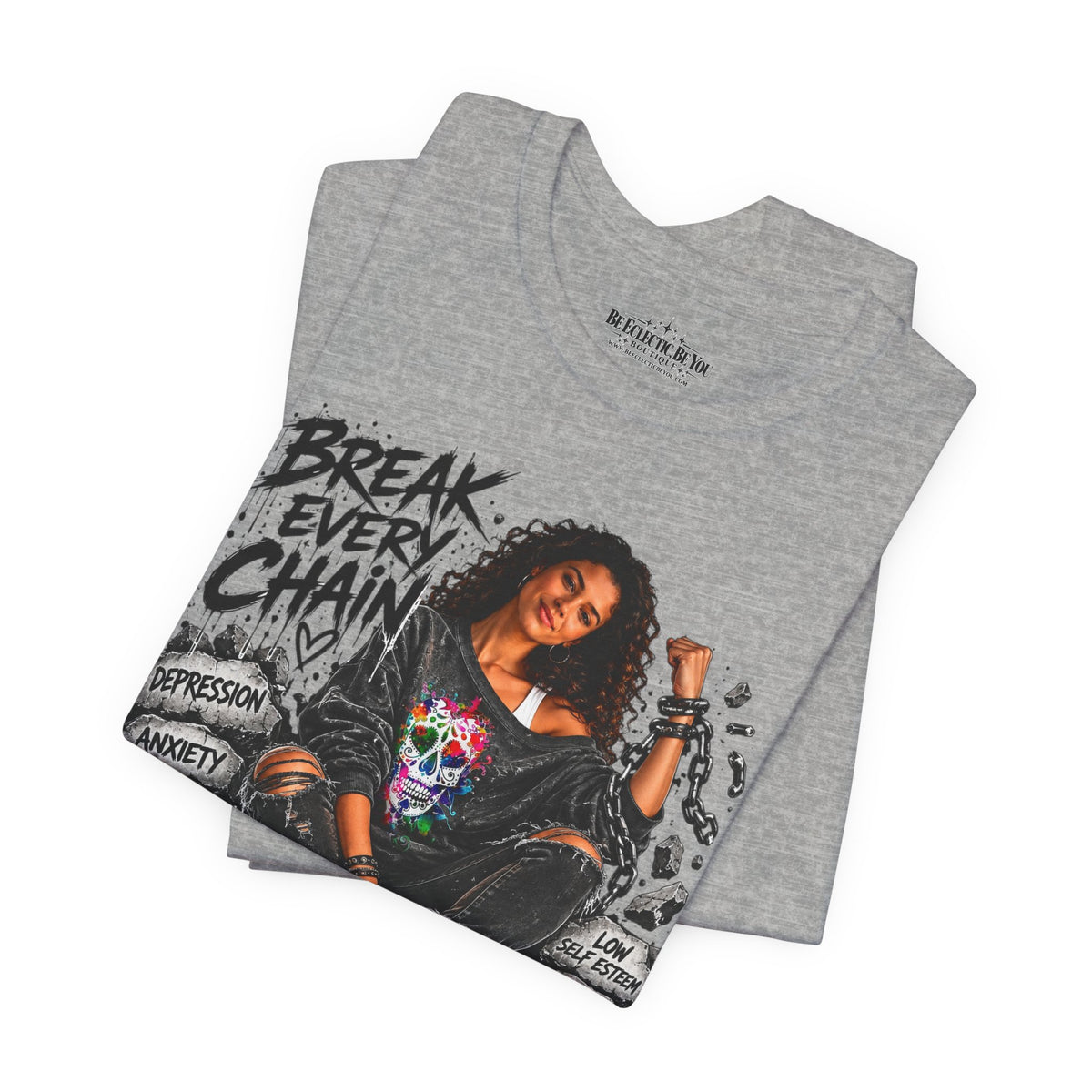 Break Every Chain Inspirational T-Shirt