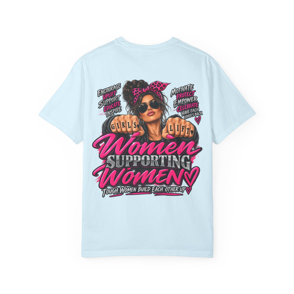 Women Supporting Women T-Shirt — Feminist Empowerment Graphic Tee