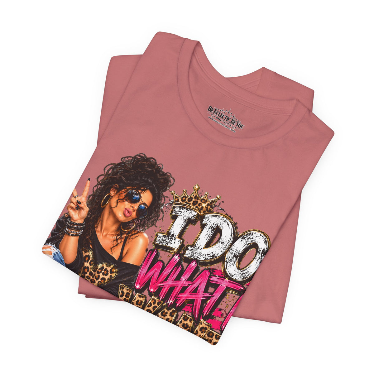 I do what I want  Graphic Tee