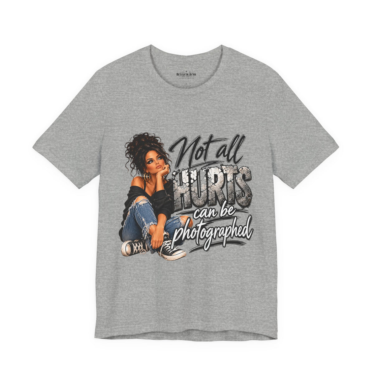 Not All Hurts Can Be Photographed Graphic T-Shirt