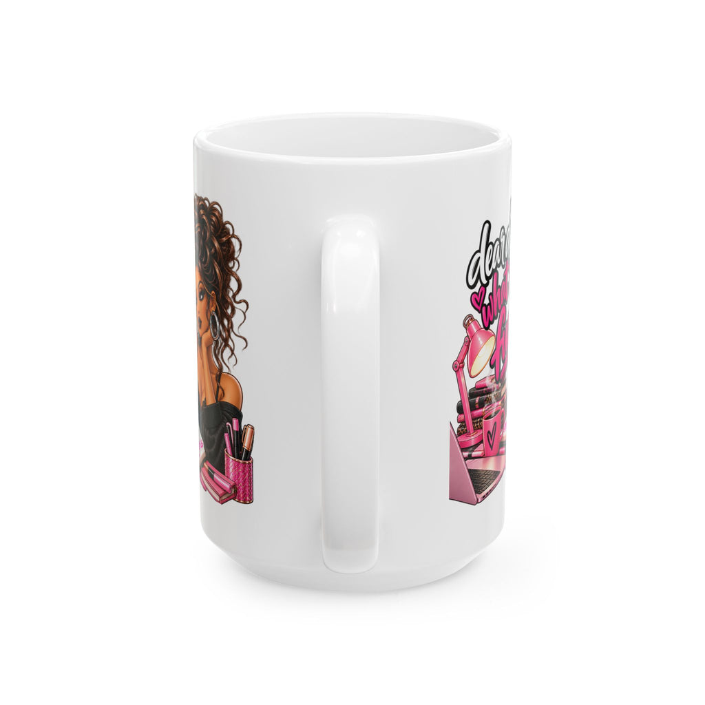 Makeup Lover Ceramic Mug — "Dear Class, What's Your Fave?" Pink Beauty Coffee Cup (11oz/15oz)
