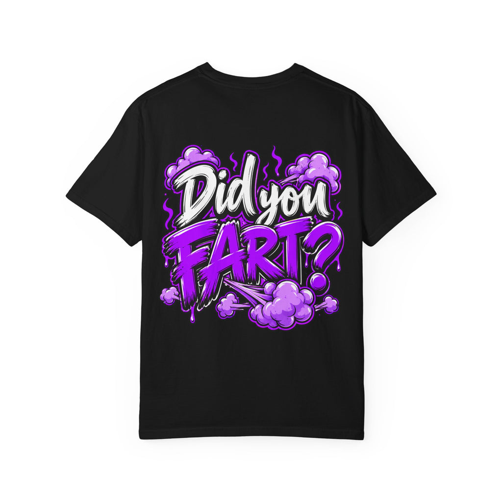 Did You Fart? Graphic T-Shirt